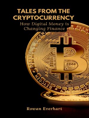 cover image of Tales from the Cryptocurrency